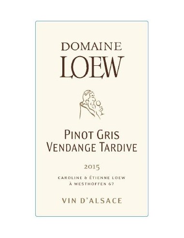 Vin Pinot Gris Vendange Tardive 2015 - Domaine Loew - Chai N°5